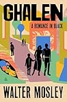 Ghalen by Walter Mosley