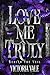 Love Me Truly by Victoria Vale