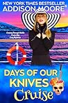 Days of Our Knive...