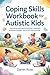 Coping Skills Workbook for ...