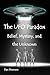 The UFO Paradox: Belief, My...