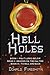 Hell Holes: The Complete Trilogy