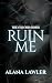 Ruin Me