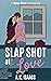 Slap Shot at Love (Slap Shot series)