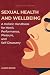 Sexual Health and Wellbeing by Golden Folio Editions