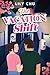 The Vacation Shift by Lily Chu
