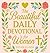 The Beautiful Daily Devotional for Women by Esther Ellison