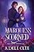 A Marquess Scorned by Adele Clee