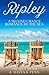 Ripley: A second chance romance by the sea
