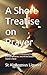 A Short Treatise on Prayer: The Great Means of Obtaining From God Eternal Salvation, And All the Graces We Stand in Need