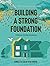 Building a Strong Foundatio...