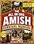 The All In One Amish Survival Manual by Ephraim Zook