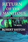 Return of the Manitous (Tales from Gichi Gami Trilogy) Return of the Manitous (Tales from Gichi Gami Trilogy)