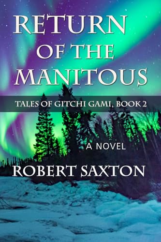 Return of the Manitous (Tales from Gichi Gami Trilogy)