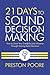 21 Days to Sound Decision M...