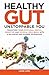 Healthy Gut Unstoppable You...