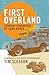 First Overland: London–Sing...