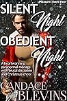 Silent Night, Obedient Night