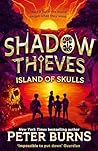 Shadow Thieves: I...