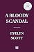 A Bloody Scandal: How Medic...