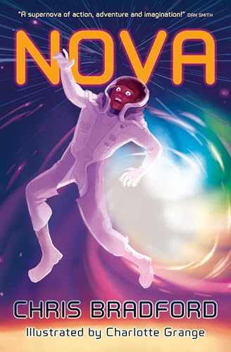 Nova: A Gripping Sci-Fi Survival Story for Children and Young Adult Readers (Kindle Edition)