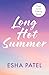 Long Hot Summer by Esha Patel