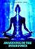 Awakening of the Inner Force