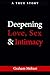 Deepening Love, Sex & Intim...