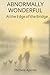 Abnormally Wonderful by Michele A. Aponte Abnormally Wonderful by Michele A. Aponte