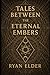Tales Beneath the Eternal E...