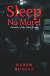 Sleep no more!: Shadows of the Silent Night
