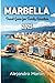 Marbella Travel Guide for F...