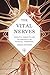 The Vital Nerves: Essential...