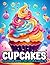 Sweet Cupcake Treats Coloring Book by Jenna Jordan