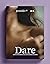 Dare
