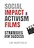 Social Impact and Activism Films by J.M. Bonthous