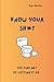 Know Your Sh*t - Mastering ...