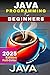 Java Programming For Beginn...