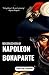 The Rise and Fall of Napoleon Bonaparte (Biography) by Christine Hopkins
