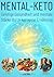 MENTAL-KETO: Geistige Gesun...