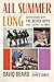 All Summer Long: Conversations with The Beach Boys from Surfin' to SMiLE