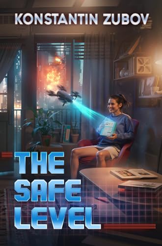 The Safe Level: A Dystopian Near-Future Science Fiction Thriller (Kindle Edition)