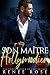 Son Maître Hollywoodien (Dompte-Moi t. 8) (French Edition)