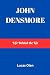 John Densmore: Life Behind ...