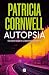 Autopsia (Doctora Kay Scarpetta 25) (Spanish Edition)