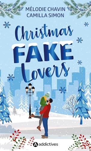 Christmas Fake Lovers (French Edition)