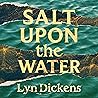 Salt Upon the Water