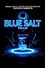 The blue salt trick: energy...