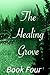 The Healing Grove by Nicole Gibson