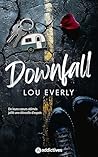 Downfall